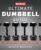 Men’s Health Ultimate Dumbbell Guide: More Than 21,000 Moves Designed to Build Muscle, Increase Strength, and Burn Fat
